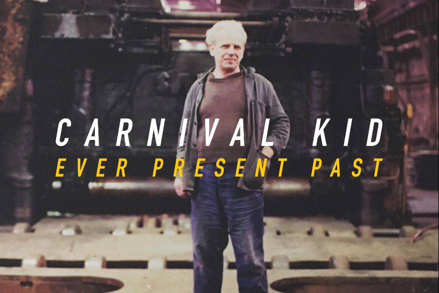 Carnival Kid - Ever Present Past (EP)