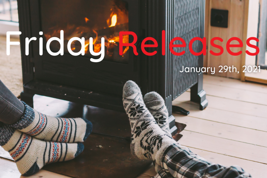 Friday Releases Jan 29, 2021